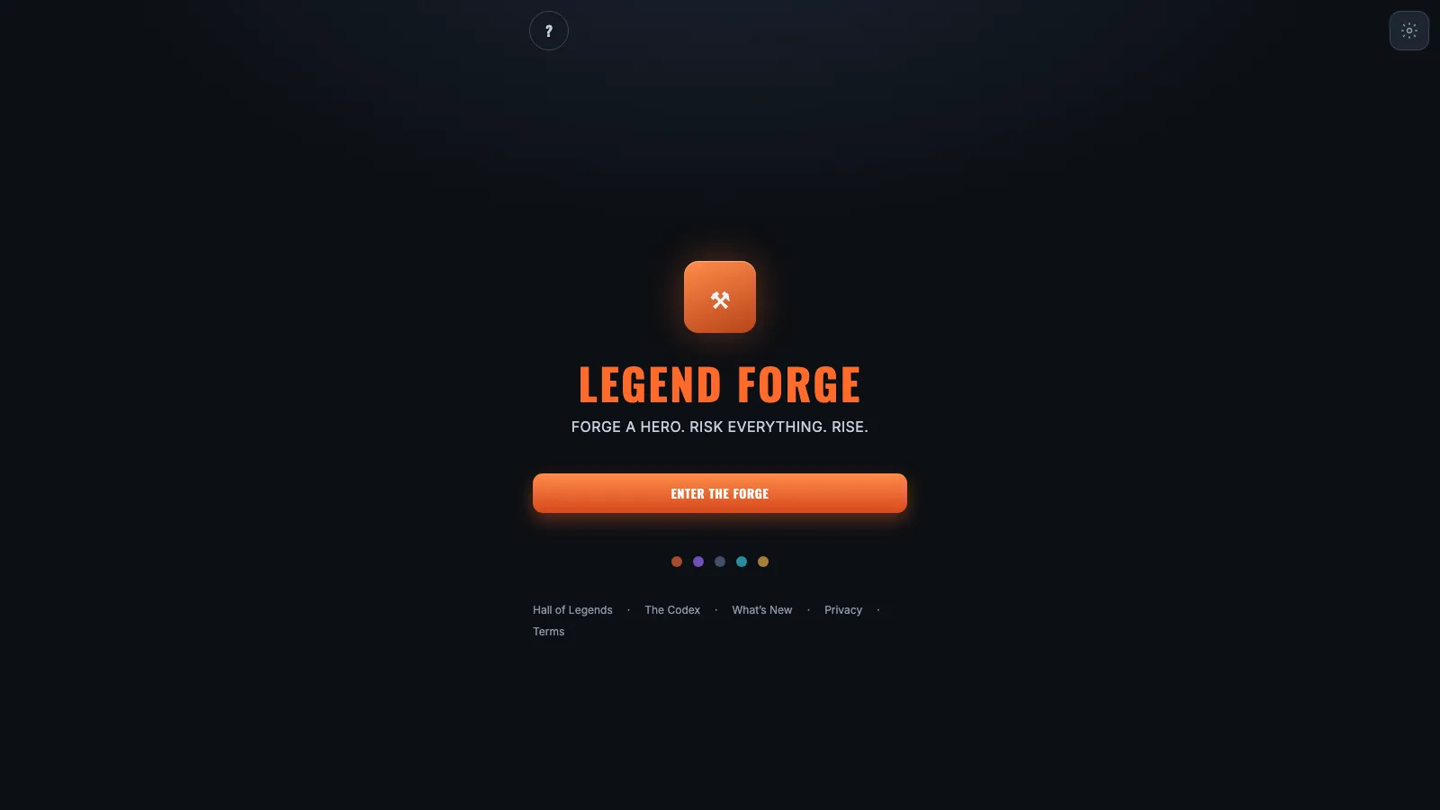 The Legend Forge landing screen: the game’s wordmark over the line “Forge a hero. Risk everything. Rise.”, with a single button reading “Enter the forge”.