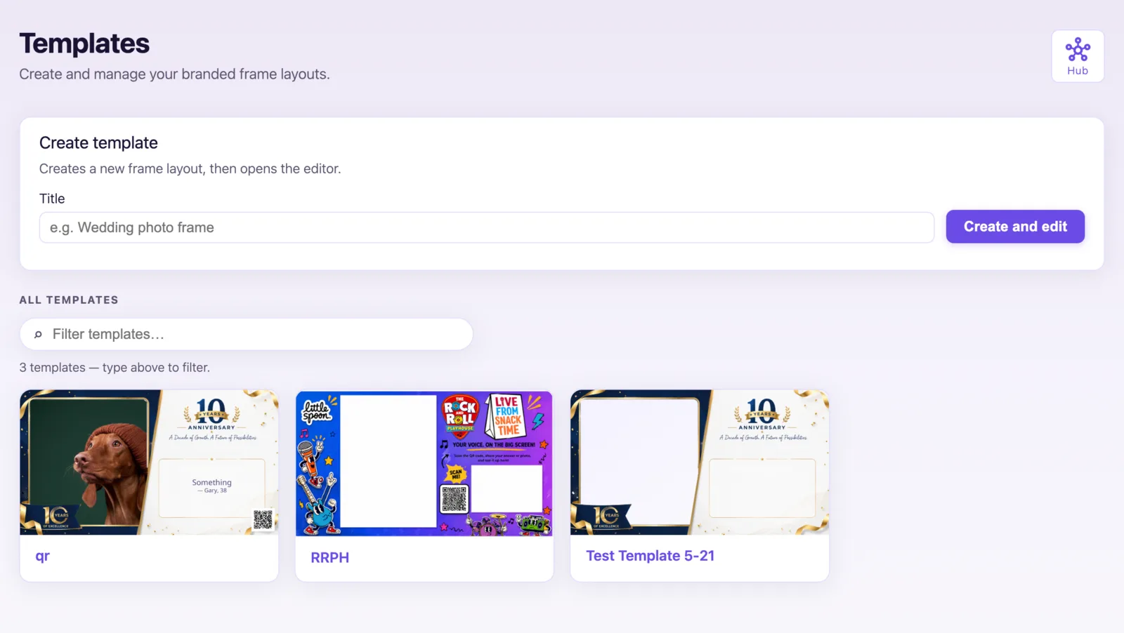The templates screen: a form to create a new frame layout, and a grid of three existing branded templates shown as thumbnails with their names.