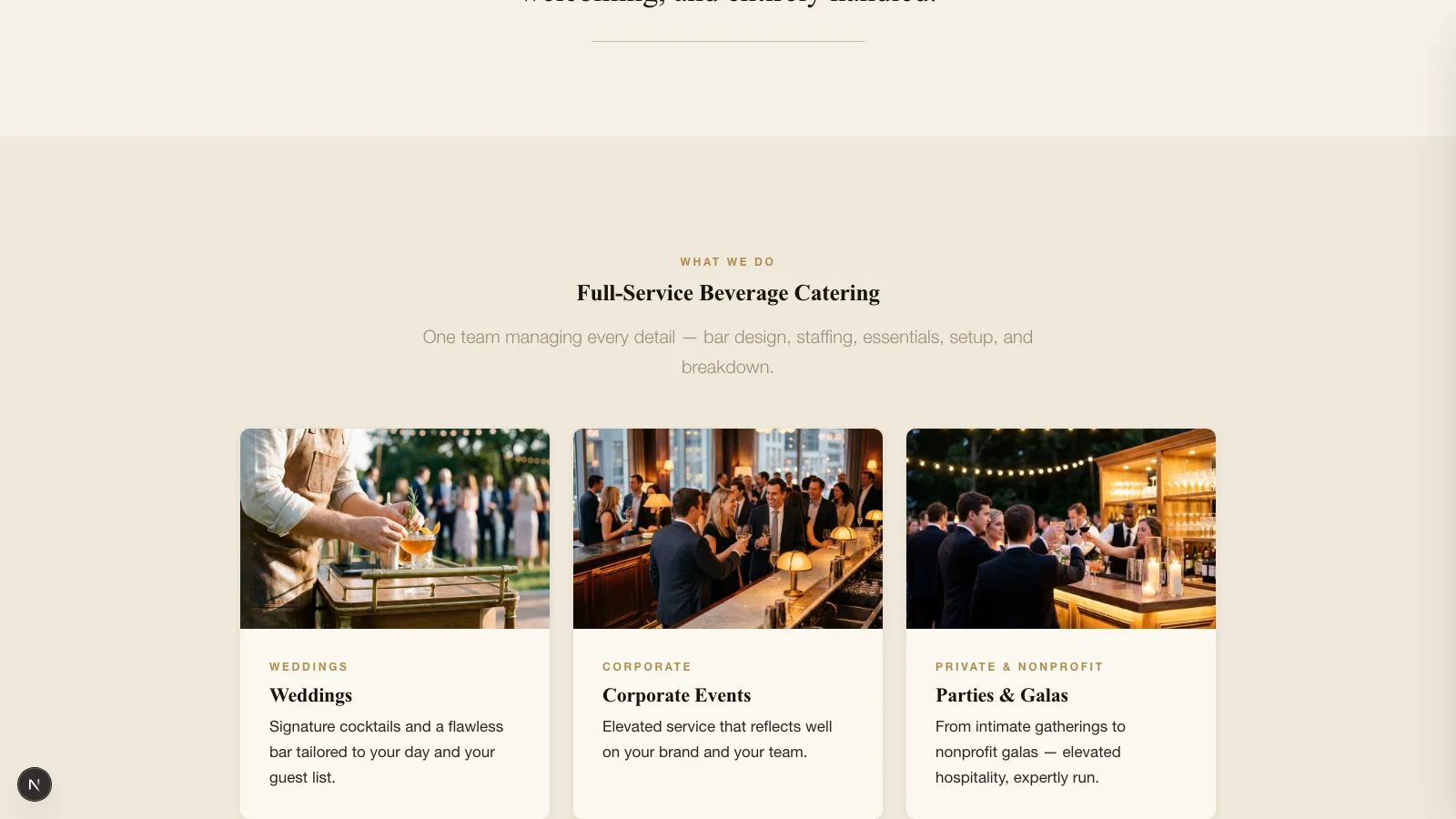 A section headed “Full-service beverage catering”, with three cards — weddings, corporate events, and parties and galas — each with its own photograph and a line on what that occasion gets.